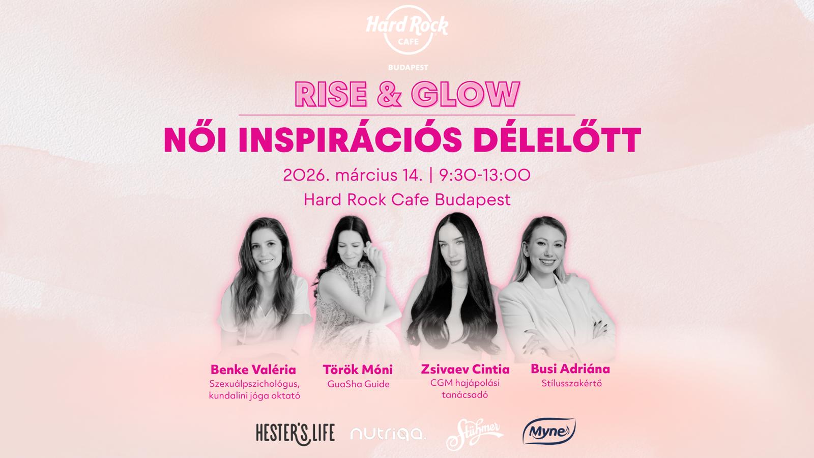 RISE & GLOW – Női inspirációs délelőtt